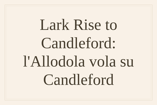 Lark Rise to Candleford
