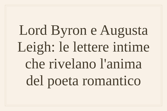 Lord Byron e Augusta Leigh